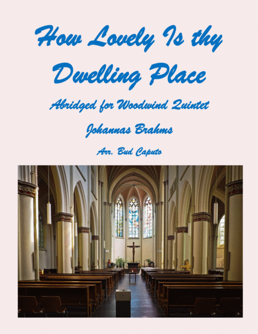 How Lovely Is thy Dwelling Place, Abridged for Woodwind Quintet image number null