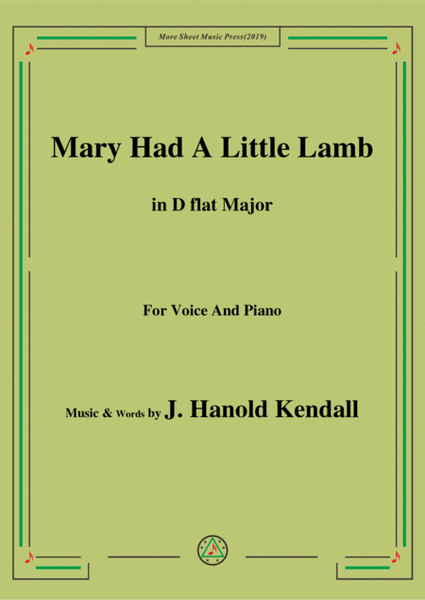 J. Hanold Kendall-Mary Had A Little Lamb,in D flat Major,for Voice&Piano image number null