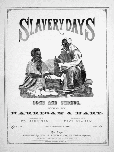 Slavery Days. Song and Chorus