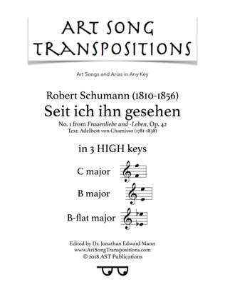 SCHUMANN: Seit ich ihn gesehen, Op. 42 no. 1 (in 3 high keys: C, B, B-flat major)
