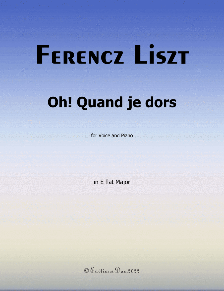 Oh! Quand je dors, by Liszt, in E flat Major Voice scores gallery preview page 1