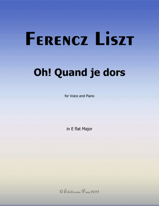 Book cover for Oh! Quand je dors, by Liszt, in E flat Major