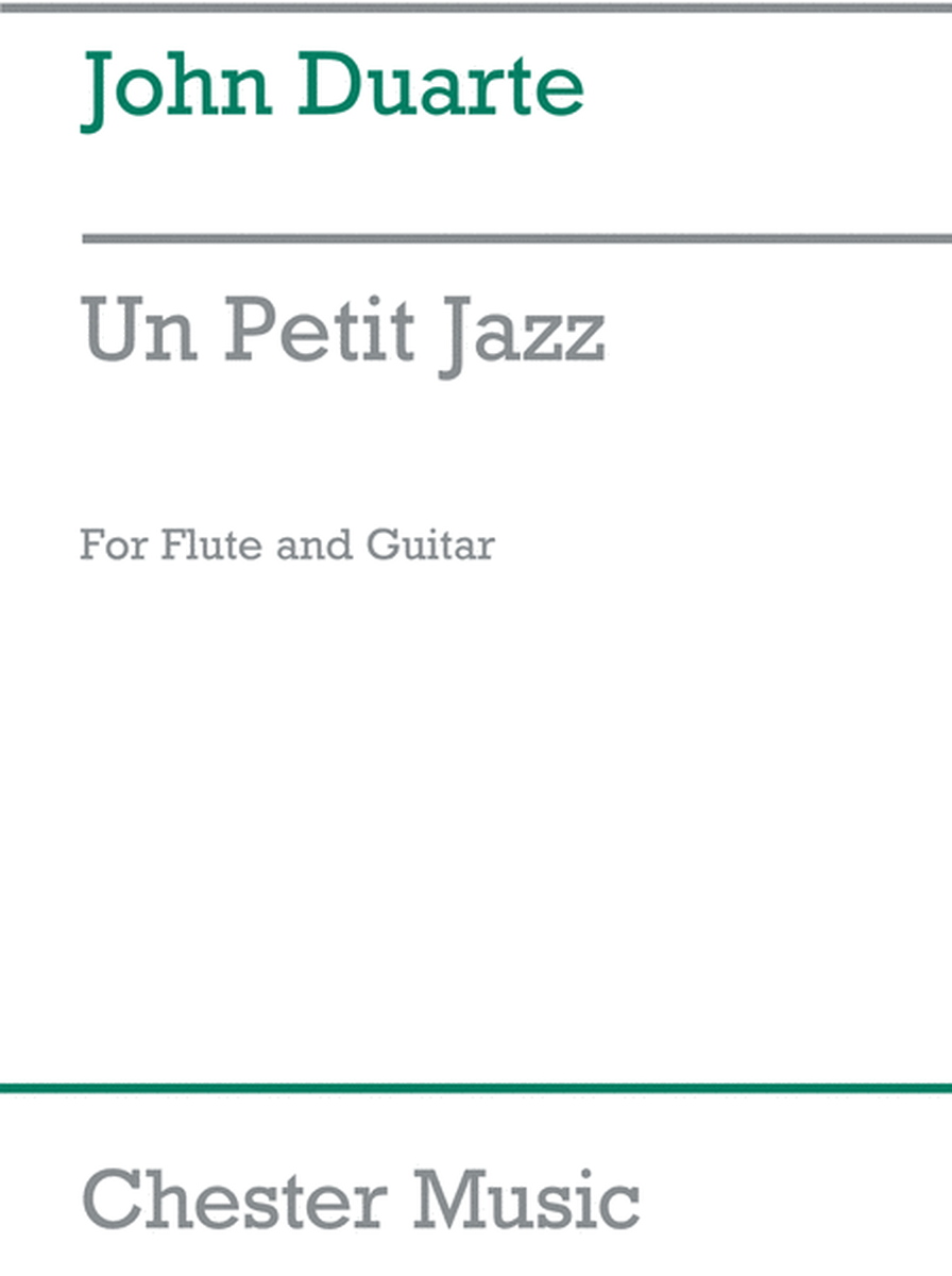 Un Petit Jazz For Flute And Guitar