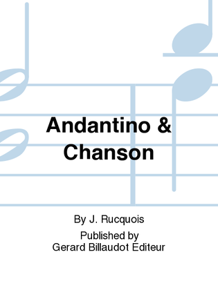 Andantino & Chanson