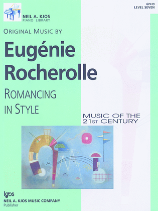 Book cover for Romancing in Style, Music of the 21st Century Level 7