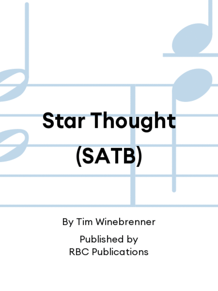 Star Thought (SATB)