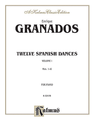 Book cover for Twelve Spanish Dances, Volume 1