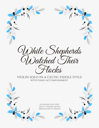 Book cover for While Shepherds Watched Their Flocks - Violin Solo in a Celtic Fiddle Style