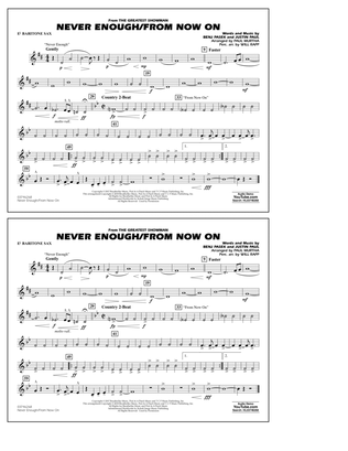 Never Enough/From Now On - Eb Baritone Sax