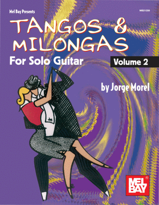 Book cover for Tangos & Milongas for Solo Guitar, Volume 2