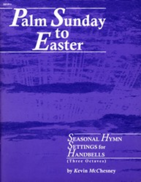 Palm Sunday To Easter
