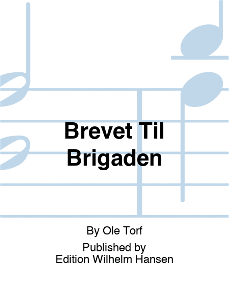 Brevet Til Brigaden Brevet Til Brigaden Orchestra scores gallery preview page 1