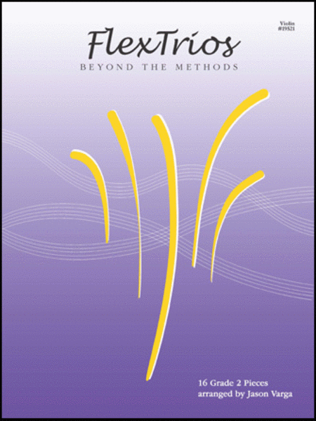 FlexTrios - Beyond The Methods (16 Pieces) - Violin