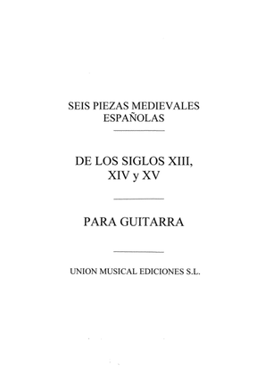 Varios: Seis Piezas Medievales Espanolas