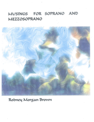 Musings for Soprano/Mezzo Soprano
