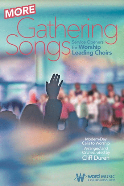 More Gathering Songs - Choral Book