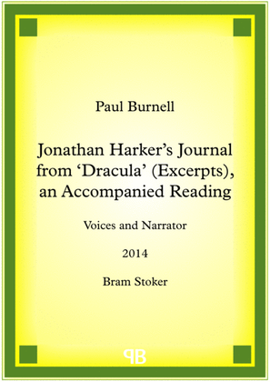 Jonathan Harker’s Journal from ‘Dracula’ (Excerpts), an Accompanied Reading