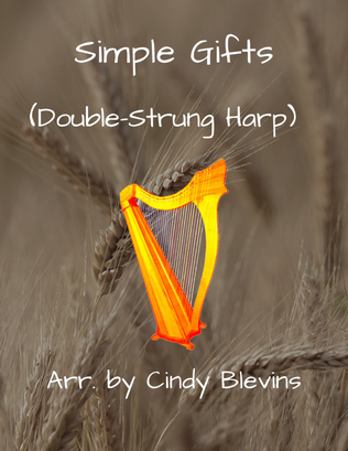 Simple Gifts, for Double-Strung Harp