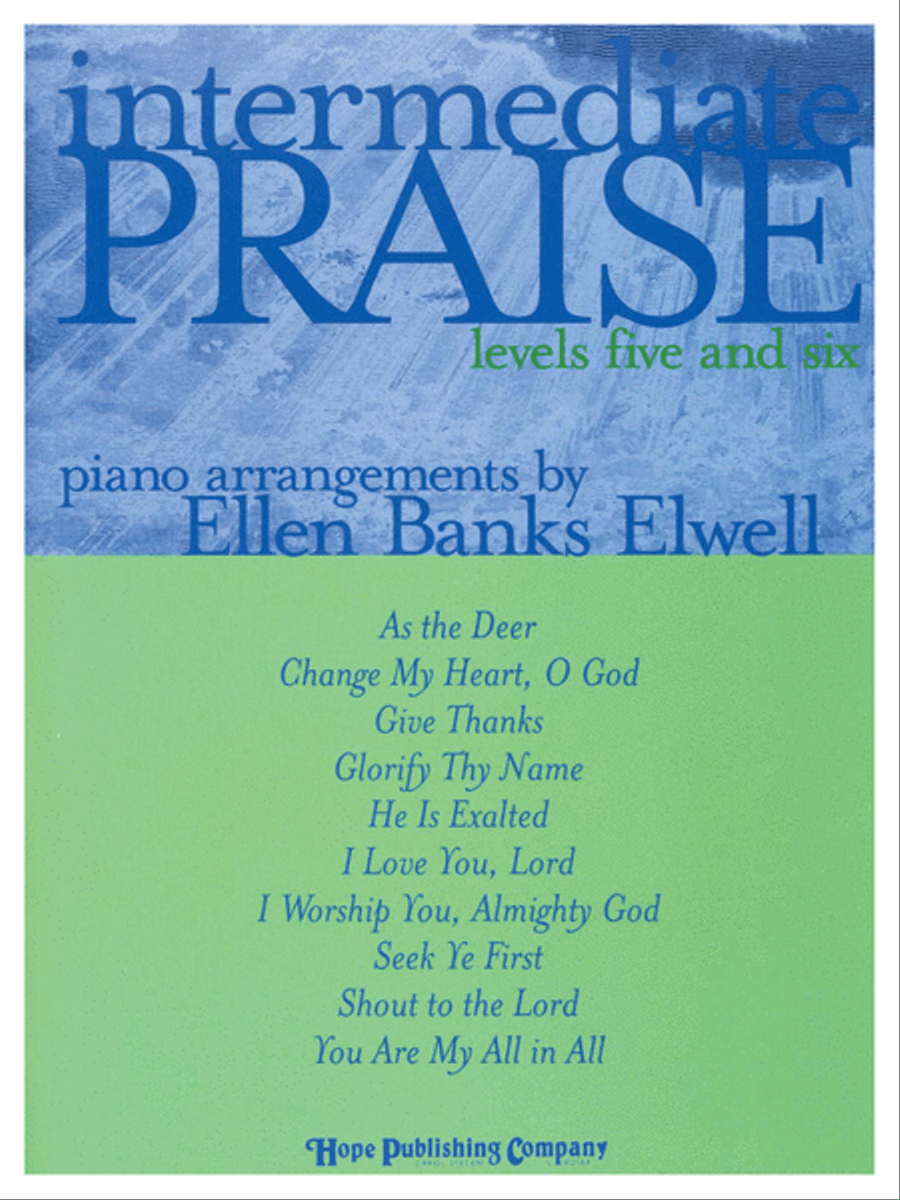 Intermediate Praise (Levels 5 and 6) Piano Solo scores gallery preview page 1
