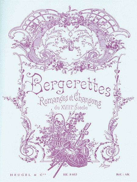 Bergerettes, Romances Et Chansons Du 18eme Siecle (med) (voic