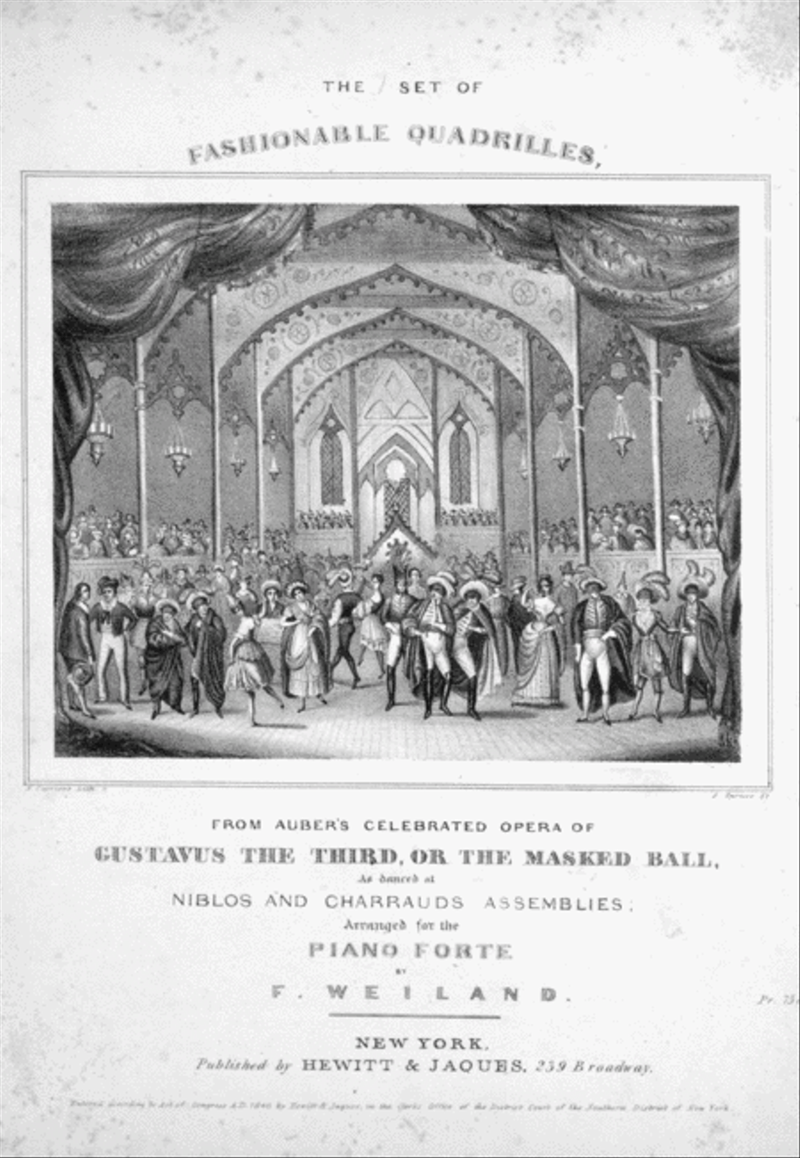 The Set of Fashionable Quadrilles, From Auber's Celebrated Opera of Gustavus the Third, or, The Masked Ball. 1st Sett. Piano Solo scores gallery preview page 1