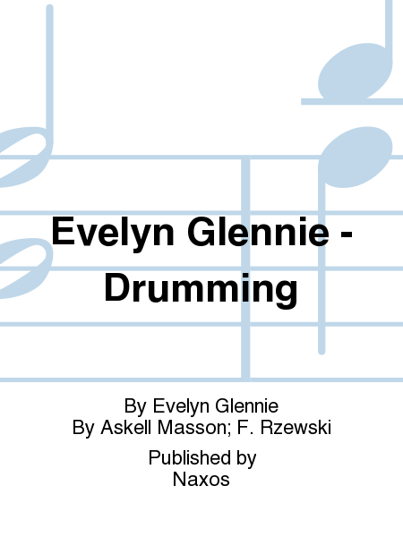 Evelyn Glennie - Drumming