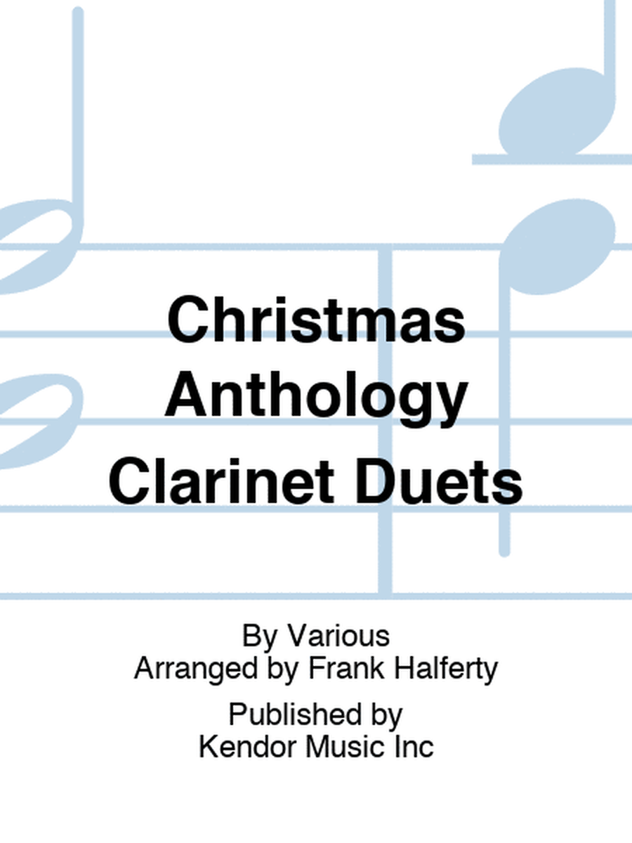 Christmas Anthology Clarinet Duets