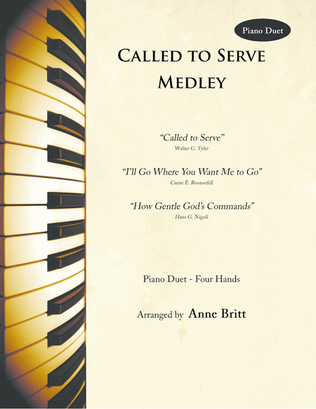 Book cover for Called to Serve Medley (piano duet)