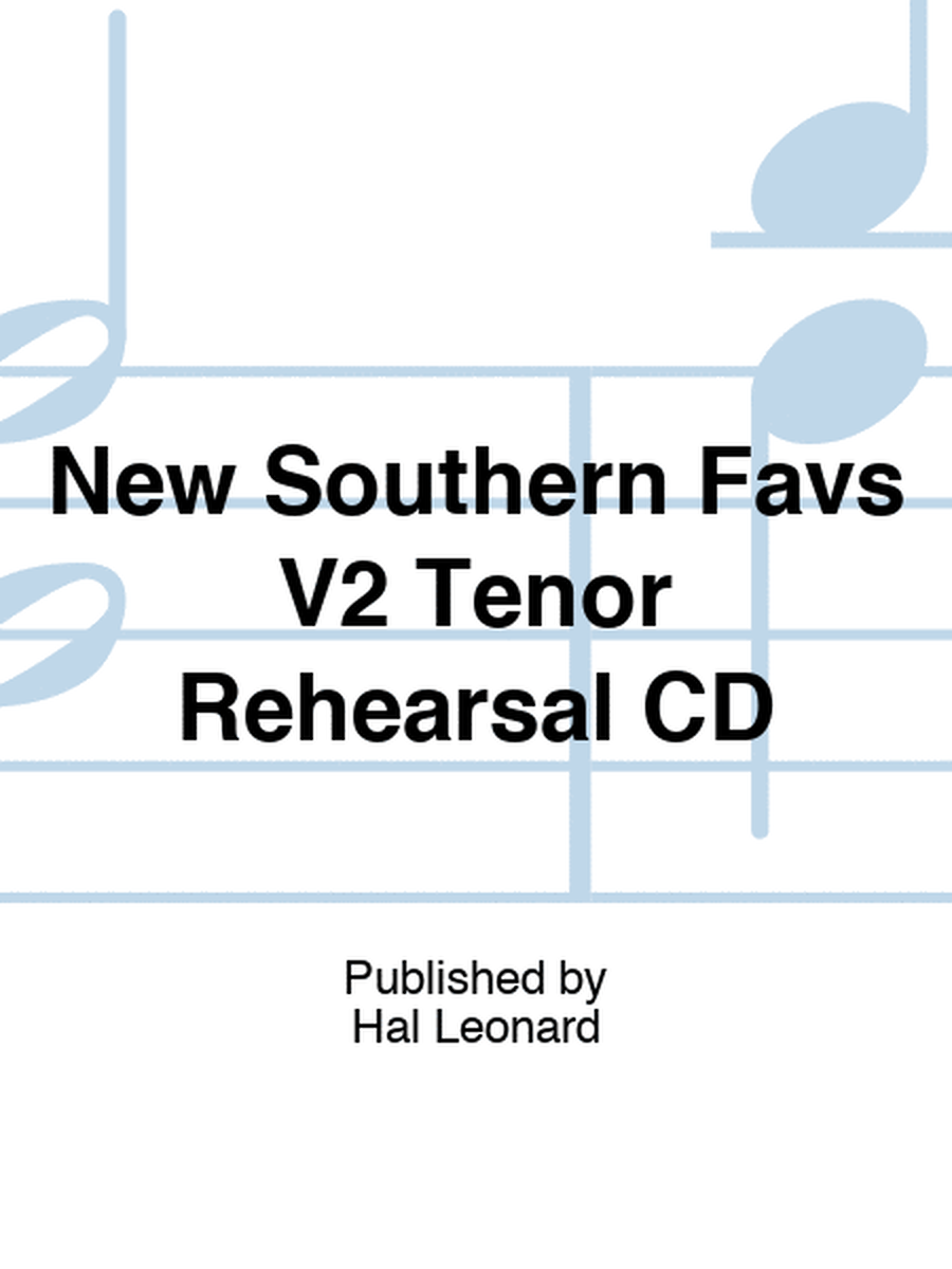 New Southern Favs V2 Tenor Rehearsal CD