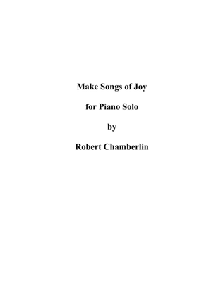 Make Songs of Joy