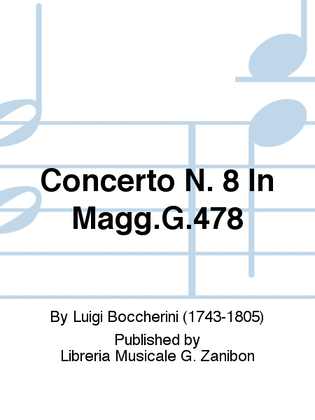 Concerto N. 8 In Magg.G.478