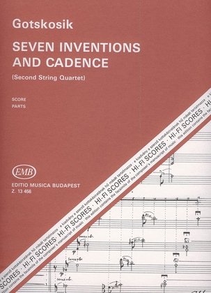Seven Inventions and Cadence (Streichquartett Nr
