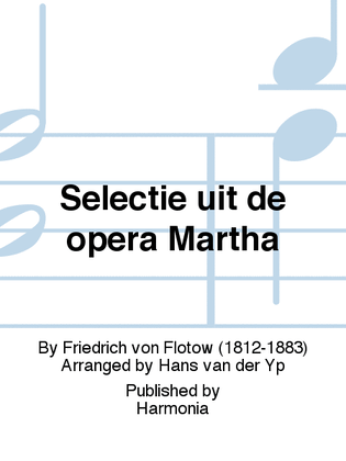 Selectie uit de opera Martha