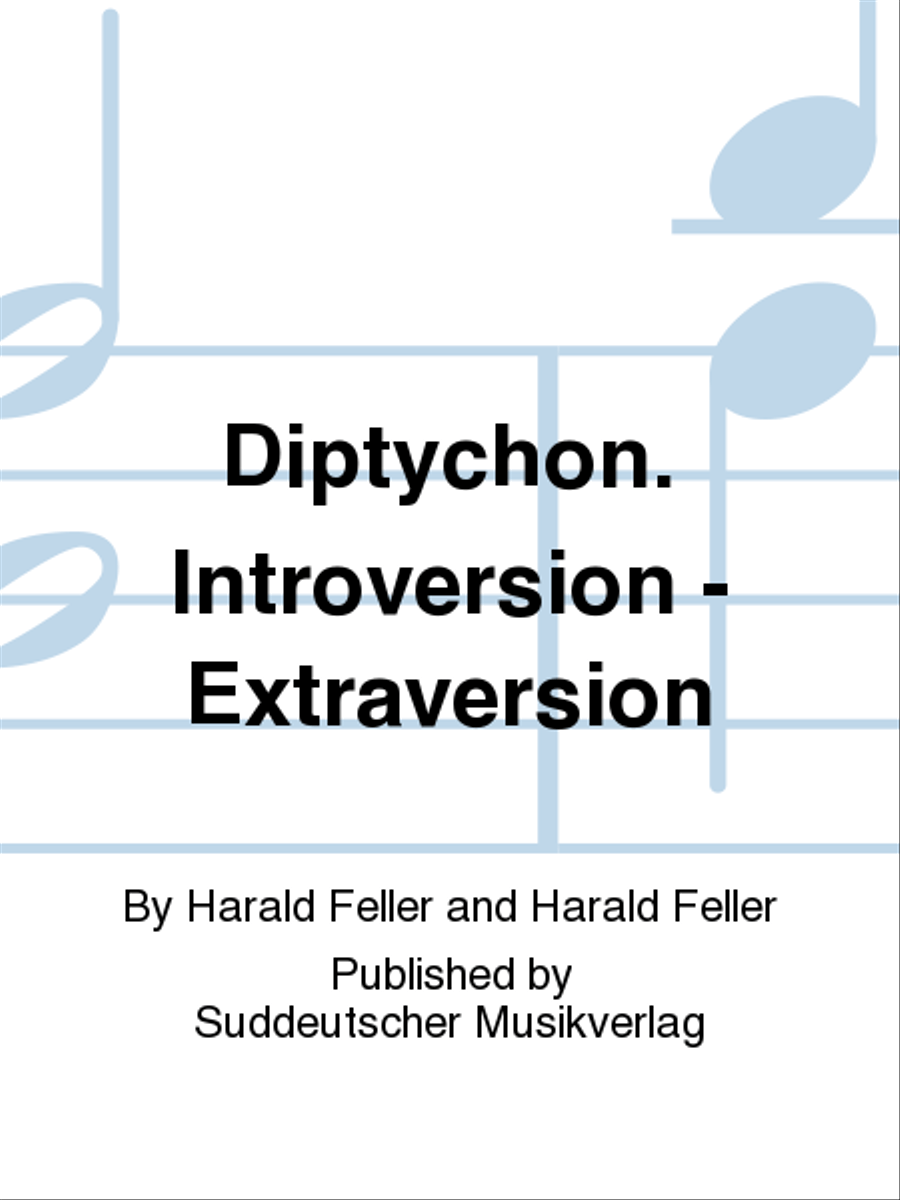 Diptychon. Introversion - Extraversion Organ scores gallery preview page 1