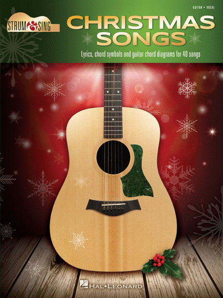 Christmas Songs - Strum and Sing Guitar