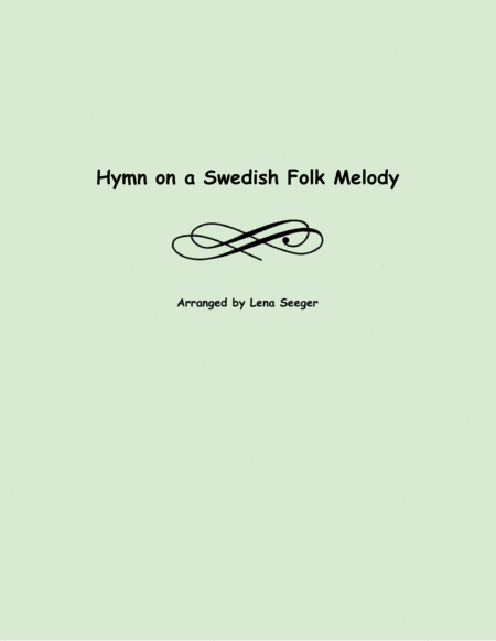 Hymn on a Swedish Folk Melody (two violins and cello)