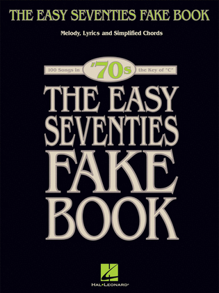 Book cover for The Easy Seventies Fake Book