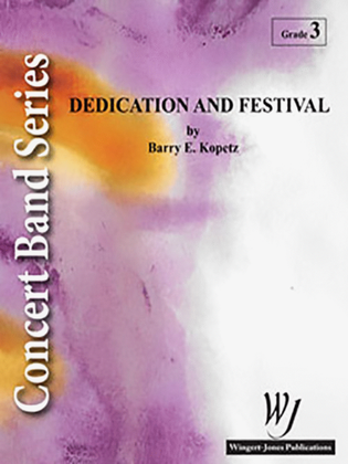 Dedication and Festival