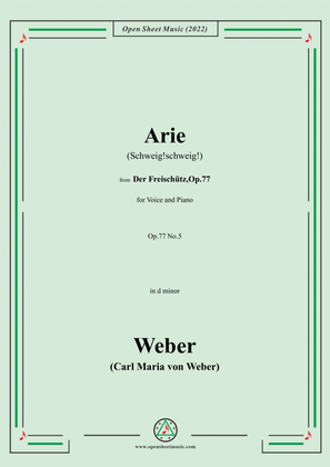 Weber-Arie(Schweig!schweig!),from 'Der Freischütz,Op.77'