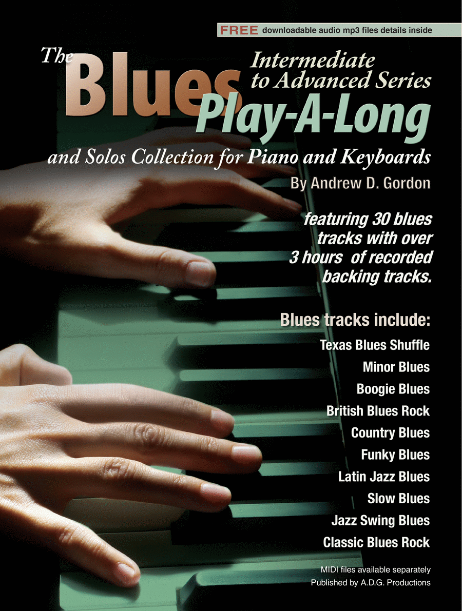Blues Play-A-Long and Solos Collection for piano/keyboards Int/Adv Level