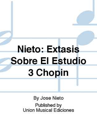 Extasis Sobre El Estudio 3 Chopin