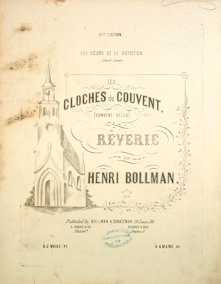 Les Cloches du Couvent (Convent Bells). Reverie