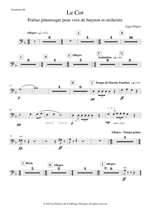 Ange Flégier: Le Cor for baritone voice and orchestra: trombone 3 (bass trombone) part