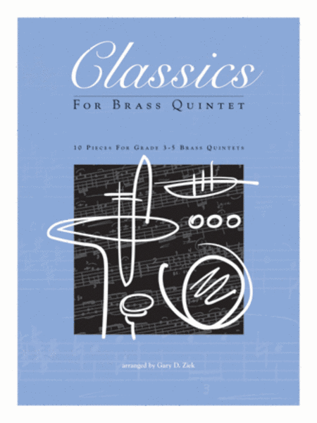 Classics For Brass Quintet - Full Score