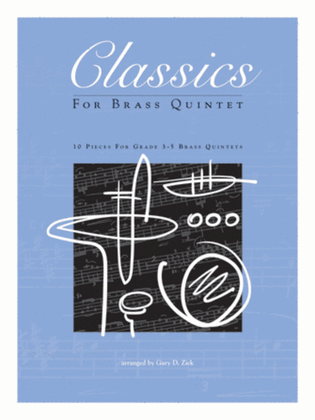 Book cover for Classics For Brass Quintet - Full Score