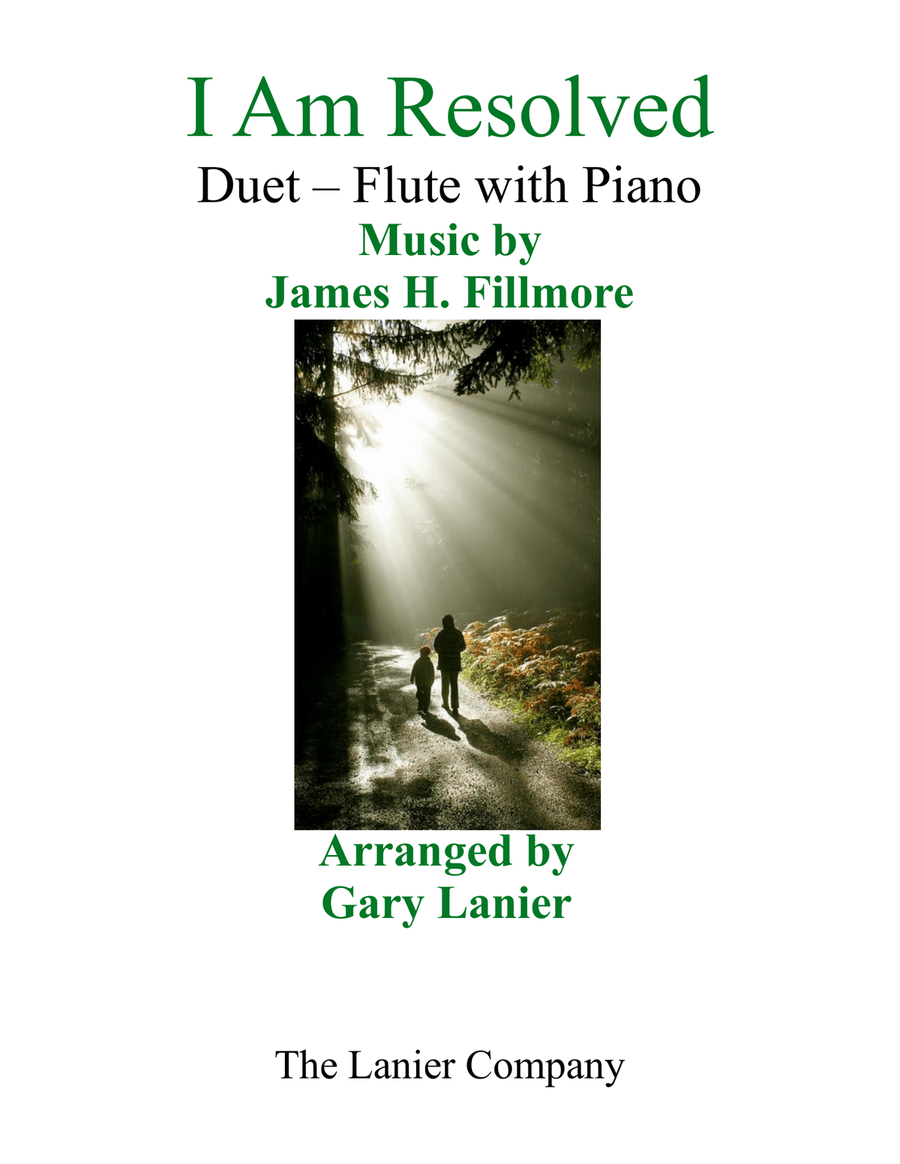 Gary Lanier: I AM RESOLVED (Duet – Flute & Piano with Parts) Woodwind Duet scores gallery preview page 1