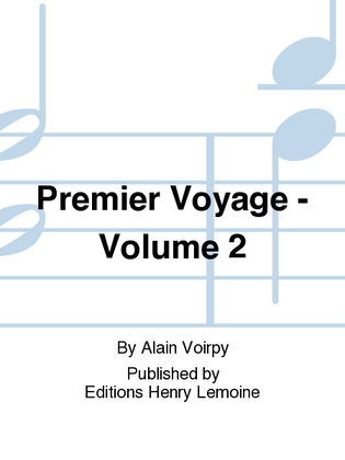 Book cover for Premier voyage - Volume 2