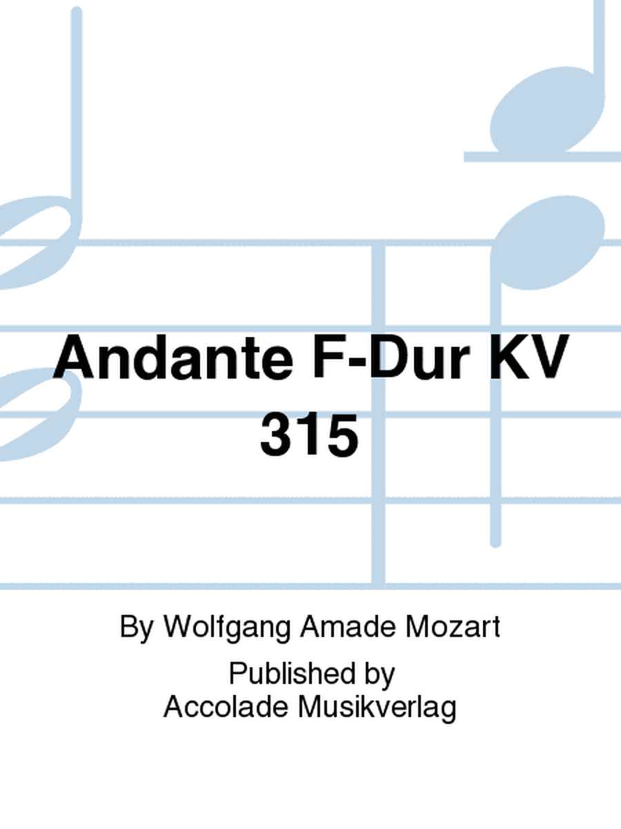 Andante F-Dur KV 315