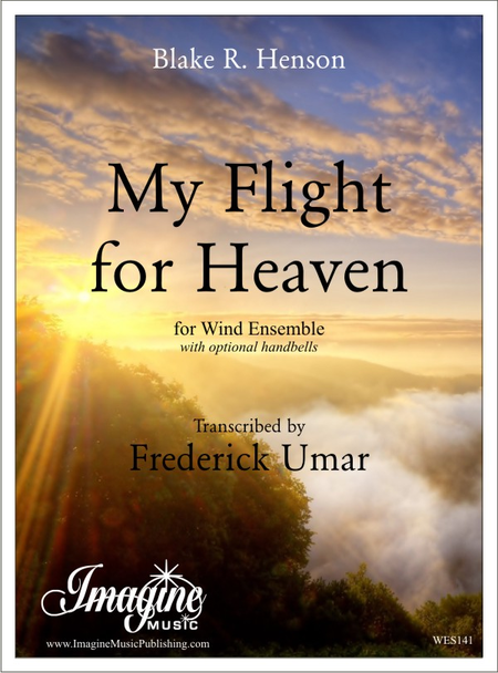 My Flight for Heaven