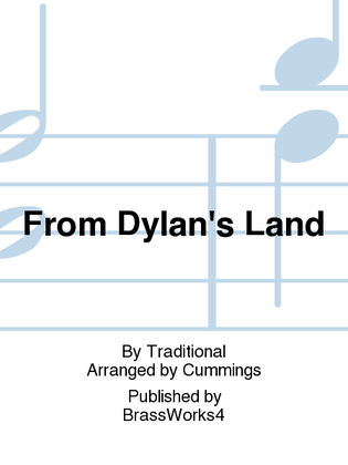 From Dylan's Land